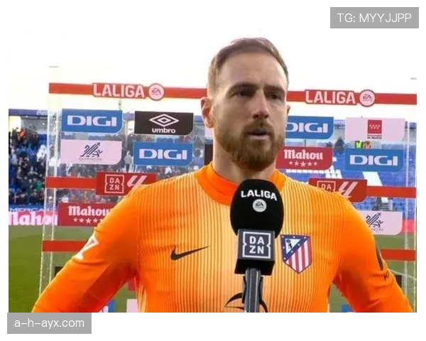 奥布拉克扑点成功率显著提升，门将状态回暖引关注